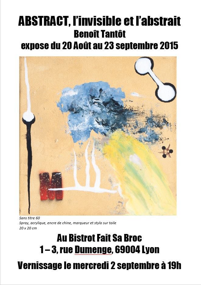 Exposition de tableaux de Benoît Tantôt à Lyon Croix Rousse