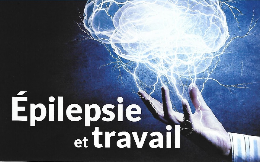 Epilepsie et Travail